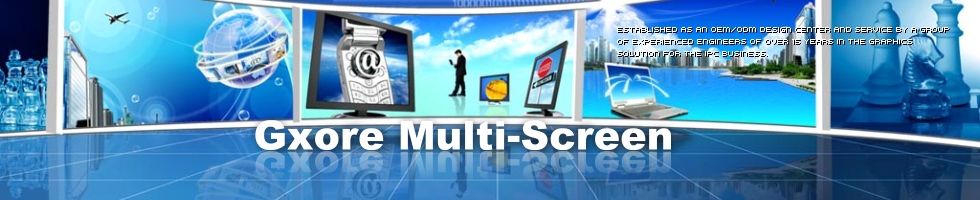 Gxore Multi-Screen